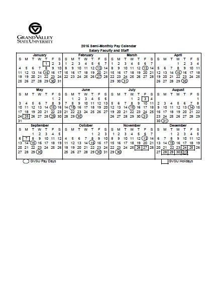 Pay and Holiday Calendars Payroll Office Grand Valley State University